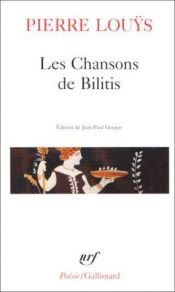 book cover of Les Chansons de Bilitis by Pierre Louys