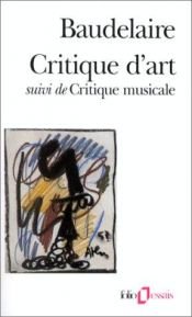 book cover of Critique d'art suivi de critique musicale by シャルル・ボードレール