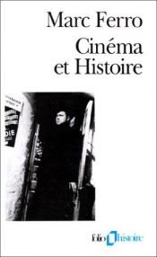 book cover of Cinéma et histoire by Marc Ferro