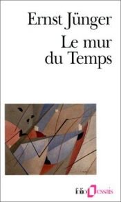 book cover of Al muro del tempo by Ernst Jünger