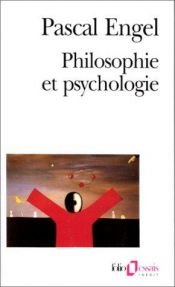 book cover of Philosophie et psychologie by Pascal Engel