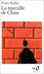 book cover of La Muraille de Chine et autres récits by Franz Kafka