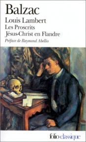 book cover of Louis Lambert Les Proscrits Jésus-Christ en Flandre (Collection Folio) by Honoré de Balzac