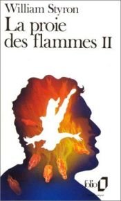 book cover of La Proie des flammes, tome 2 by William Styron