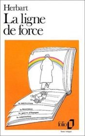 book cover of La Ligne de force by Pierre Herbart