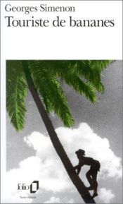 book cover of Touriste De Bananes by 조르주 심농