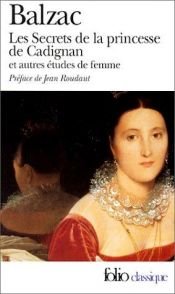 book cover of Les Secrets de la princesse de Cadignan et Autres études de femme by オノレ・ド・バルザック