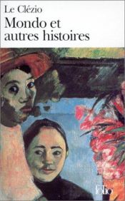 book cover of Mondo och andra berättelser by Jean-Marie Gustave Le Clézio