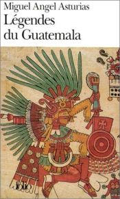 book cover of Leyendas de Guatemala by Miguel Ángel Asturias