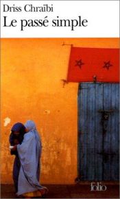 book cover of The Simple Past by Driss Chraïbi