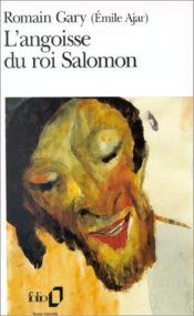 book cover of Angoisse du roi Salomon, L' by Romain Gary