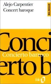 book cover of Concert baroque by Alejo Carpentier