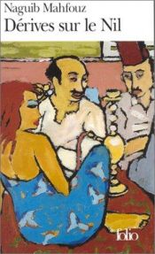 book cover of Dérives sur le Nil by Naguib Mahfouz