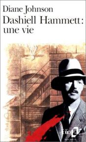 book cover of Dashiell Hammett : une vie by Diane Johnson