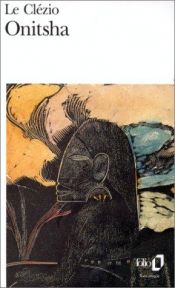 book cover of Onitsha by Jean-Marie Gustave Le Clézio