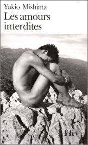 book cover of Les amours interdites by Yukio Mishima