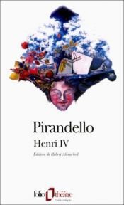 book cover of Henri IV by Luigi Pirandello