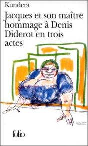 book cover of Jacques et son Maître by Milan Kundera