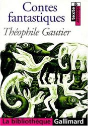 book cover of Contes et récits fantastiques by Théophile Gautier