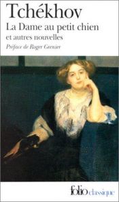 book cover of La Dame au petit chien by Anton Tchekhov