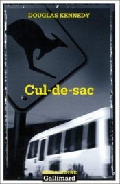 book cover of Cul-de-sac by Douglas Kennedy