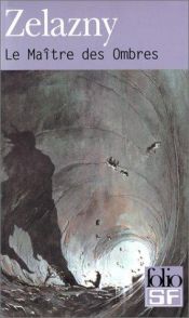 book cover of Le Maître des ombres by Roger Zelazny