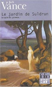 book cover of Suldrun's Garden (Lyonesse 1) by Jack Vance