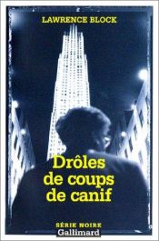 book cover of Drôles de coups de canif by Lawrence Block