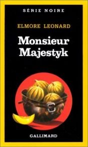 book cover of Monsieur Majestyk by Elmore Leonard