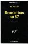 Branle-bas au 87