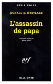 book cover of L'Assassin de papa by Donald E. Westlake