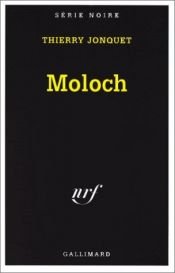book cover of Moloch by Thierry Jonquet