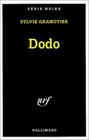 book cover of Dodo by Sylvie Granotier