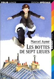 book cover of Les bottes de sept lieues by Марсель Эме