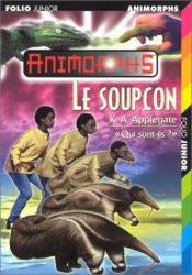 book cover of Le soupçon by Katherine Alice Applegate