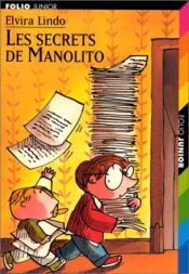 book cover of Les Secrets de Manolito by Elvira Lindo