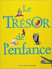 book cover of Le Trésor de l'enfance by Collectif