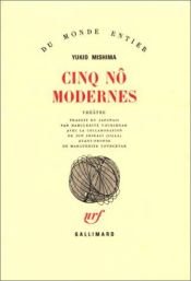 book cover of Cinq nôs modernes by Yukio Mishima