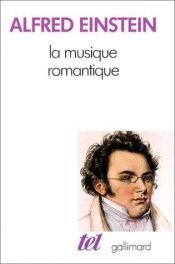 book cover of Music in the Romantic Era: A History of Musical Thought in the 19th Century by Alfred Einstein