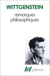 book cover of Remarques philosophiques by Ludwig Wittgenstein