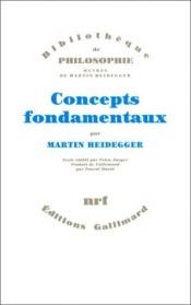 book cover of Concepts fondamentaux by Martin Heidegger