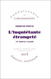 book cover of L'Inquietante Etrangete ET Autres Textes by سيغموند فرويد