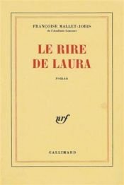 book cover of Le Rire de Laura by Françoise Mallet-Joris