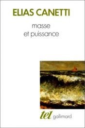 book cover of Masse et puissance by Elias Canetti