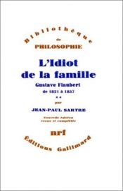 book cover of L'Idiot de la famille, tome 2 by Jean-Paul Sartre
