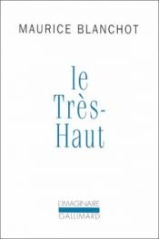 book cover of Le Très-Haut by Maurice Blanchot