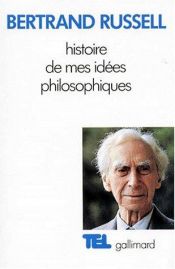book cover of Histoire de mes idees philosophiques by Bertrand Russell