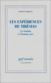 book cover of Les expériences de Tirésias by Nicole Loraux