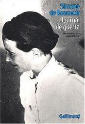 book cover of Journal de guerre : Septembre 1939 - Janvier 1941 by Σιμόν ντε Μποβουάρ