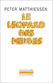 book cover of Le léopard des neiges by Peter Matthiessen